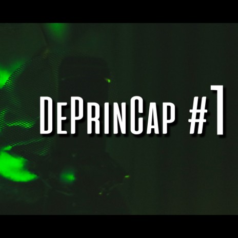 Freestyle DePrinCap#1 | Boomplay Music