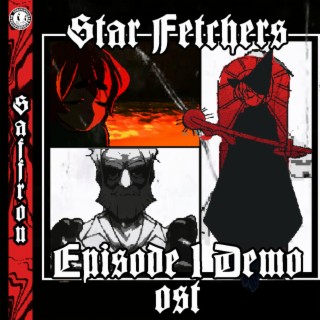 Star Fetchers: Episode 1 Demo Soundtrack