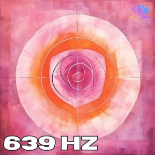 Frecuencia 639 Hz
