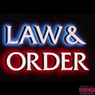 LAW & ORDER