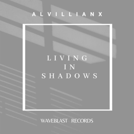 Living in Shadows | Boomplay Music