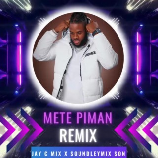 mete piman Rmx