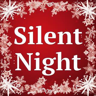 Silent Night Holy Night