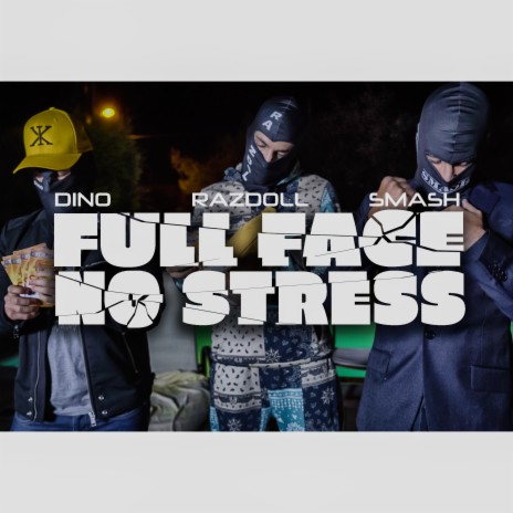 Full Face No Stress | Boomplay Music