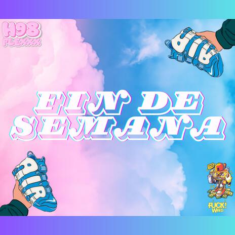 Fin De Semana | Boomplay Music