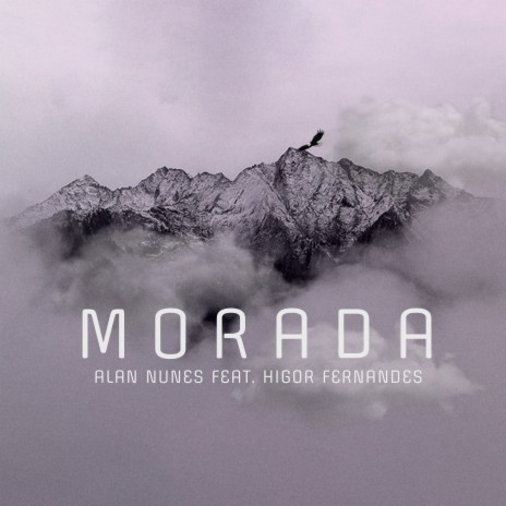 Morada ft. Higor Fernandes | Boomplay Music