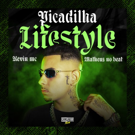 Picadilha Lifestyle ft. Matheus no beat | Boomplay Music