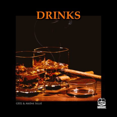 Drinks ft. Ariëne Sillié | Boomplay Music