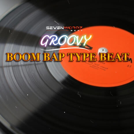 Groovy Boom Bap Type Beat | Boomplay Music