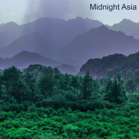 Midnight Asia | Boomplay Music