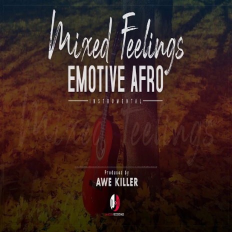 Mixed Feelings (Emotive Afro Beat)
