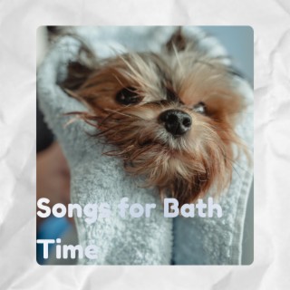 Songs for Bath Time