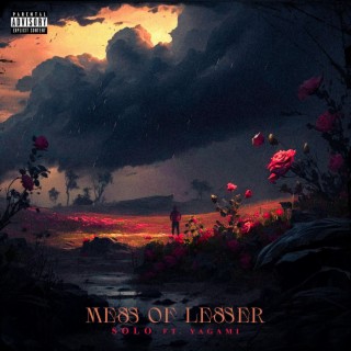 Mess of Lesser