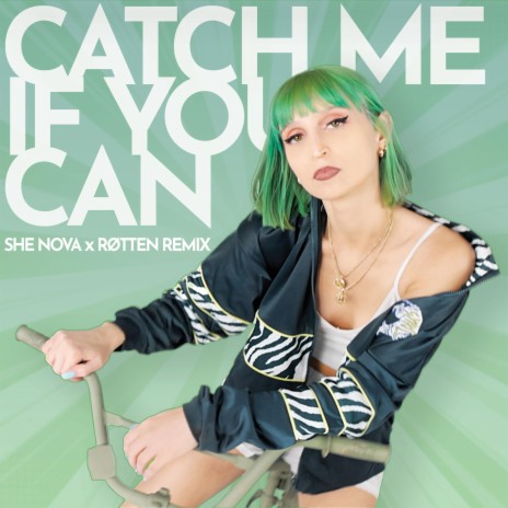 Catch Me If U Can (Røtten Remix) ft. Røtten | Boomplay Music