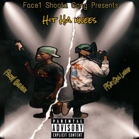 Hit Ha Knees ft. F1SG Qua | Boomplay Music
