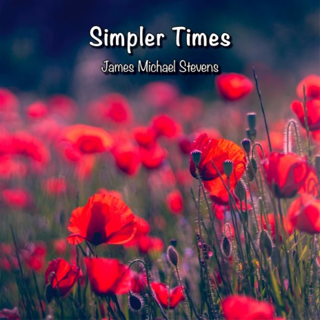 Simpler Times | Boomplay Music