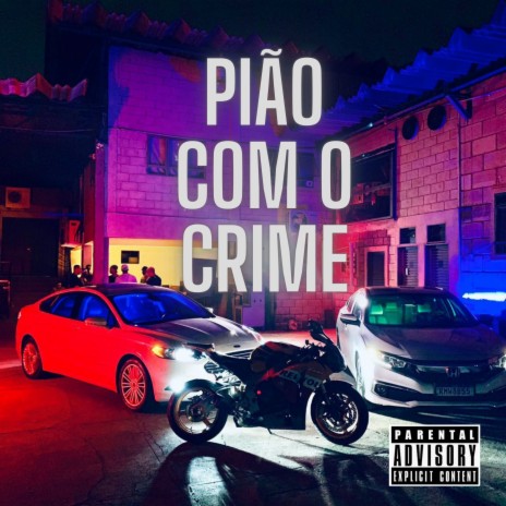 Pião Com o Crime ft. g9 da mafu, mc menor da ds, Cr1a mc, mc paulista dc & leozinho maktub