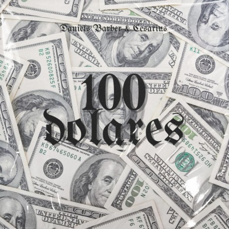 100 Dolares ft. Cesarius | Boomplay Music