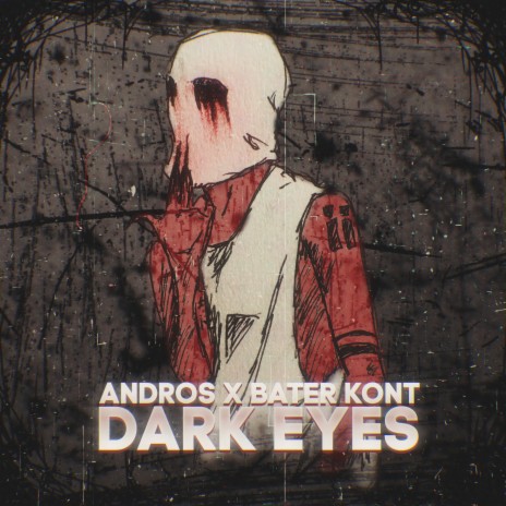 Dark Eyes ft. Bater Kont