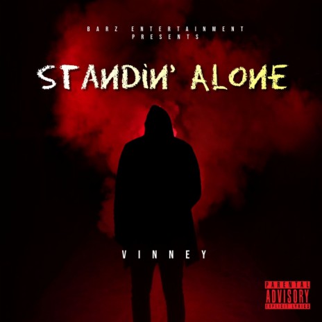 Standin' Alone | Boomplay Music