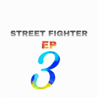 Street Fighter EP 3
