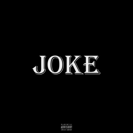 Joke | Boomplay Music