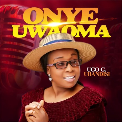 Onye Uwaoma | Boomplay Music