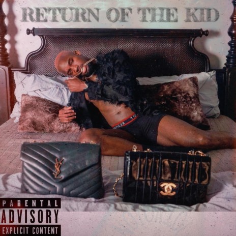 Return of the Kid | Boomplay Music