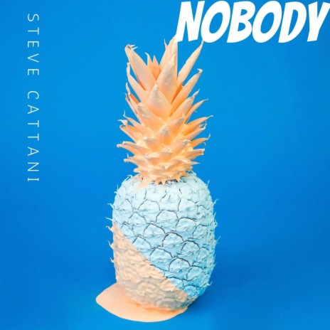 Nobody | Boomplay Music