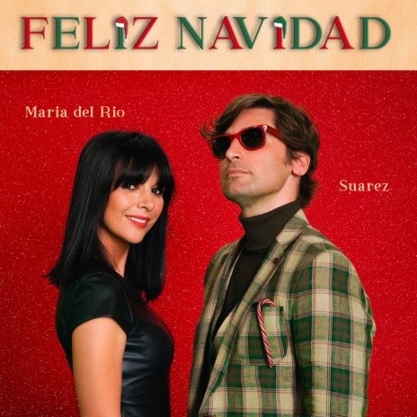 Feliz Navidad ft. Maria Del Rio