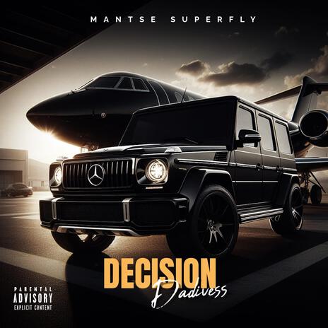 Decision | Boomplay Music