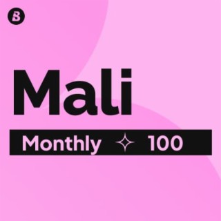 Monthly 100 Mali