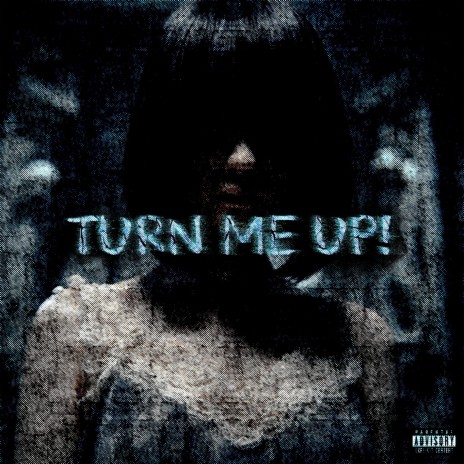 TURN ME UP! ft. VXJOKING | Boomplay Music