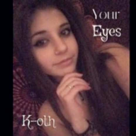 Your Eyes