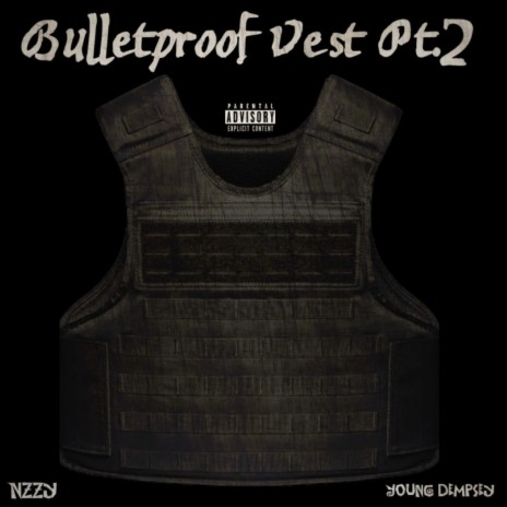 Bulletproof Vest Pt. 2 ft. 1800 Omar