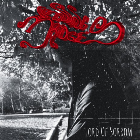 Lord Of Sorrow | Boomplay Music