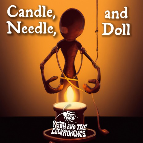 Candle, Needle, and Doll