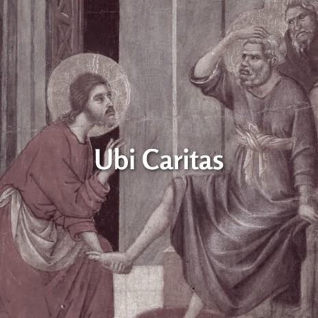 Ubi Caritas | Boomplay Music
