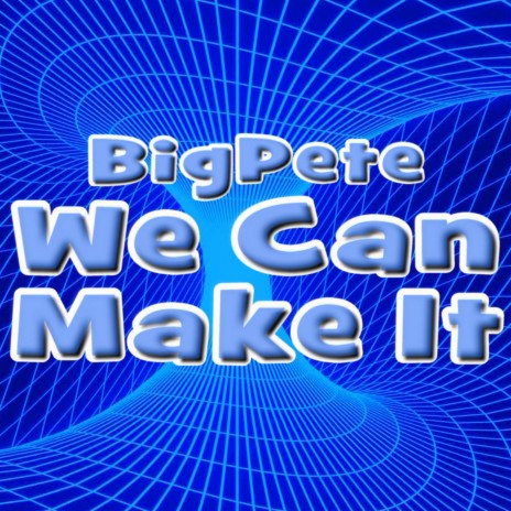 We Can Make It | Boomplay Music