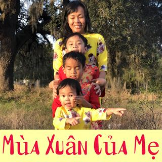 Mùa Xuân Của Mẹ