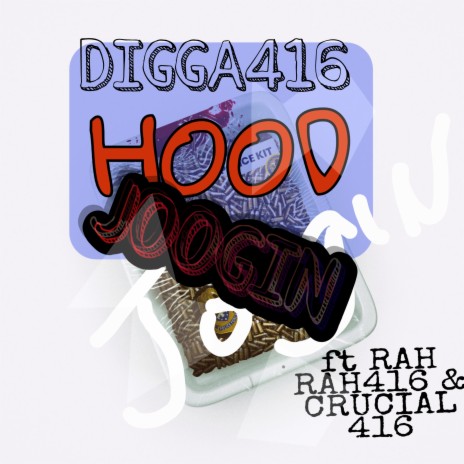 Hood joogin ft. RAH RAH416 & CRUCIAL416 | Boomplay Music