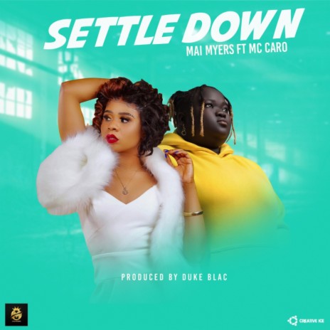 Settle Down (feat. MC CARO) | Boomplay Music