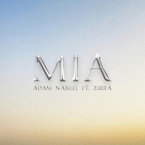 MIA ft. Zirra | Boomplay Music