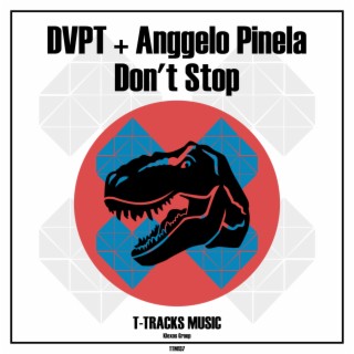 Don't Stop (Original Mix)