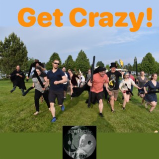 Get Crazy! (I Mix)