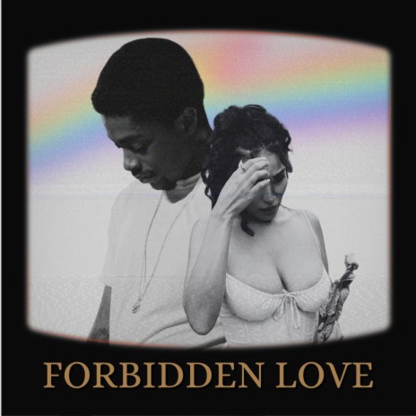 Forbidden Love | Boomplay Music