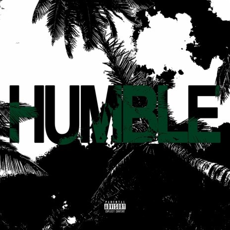 Humble ft. Trix & Jose Halftime | Boomplay Music