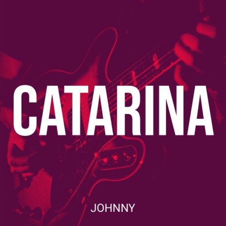 Catarina | Boomplay Music