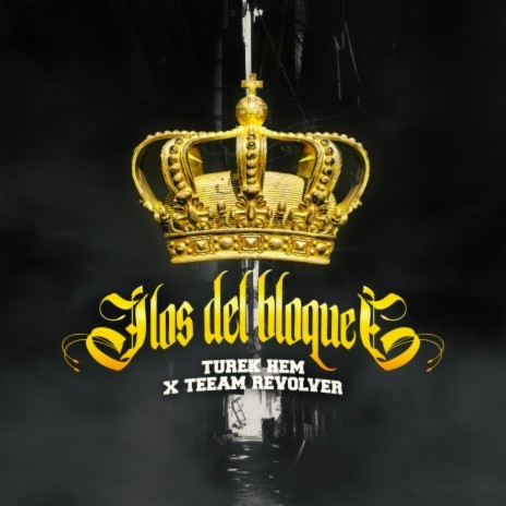 Los Del Bloque ft. Teeam Revolver | Boomplay Music