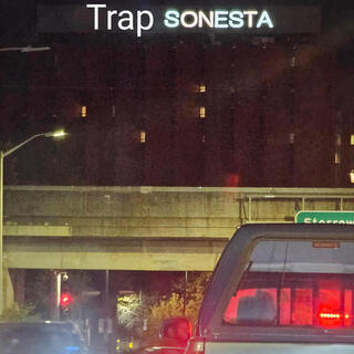 Trap Sonesta